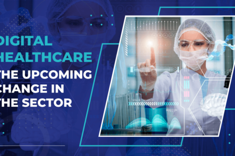 Digital Healthcare I The upcoming change in the sector