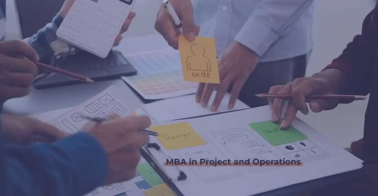 MBA in Project and Operations